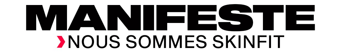 manifeste-nous-sommes-skinfit